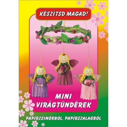 Kézműves csomag - Mini virágtündér